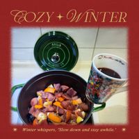 可能是‎顯示的文字是「 ‎COZY ا WINTER Rew Beлe co6eйAи ฟ Winter whispers, 'Slow down and stay awhile.'‎ 」‎的圖像