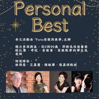 可能是顯示的文字是「 Personal Best 本次活動由 Forte e音樂與美學」 本次活動由Forte音樂與美學」主辦 主辦 適合參與對象：袋0到99歳歲，即將或往後會 適合參與對象 從0到99歲 即將或往後會面 臨比賽 臨比賽、考試，音樂 美、考試、音樂會、音樂教學的學生或 考試 、音樂會 音樂會 音樂教學的學生或 老師 師資陣容： 林得恩 艾嘉蕙 林得思、女嘉蕙、陳敏華、張嘉琪教援 、陳敏華、張嘉琪教授 陳敏華 張嘉琪教授 2026年3月21日 3月22日 THU音樂系319枚室 THU 」的圖像
