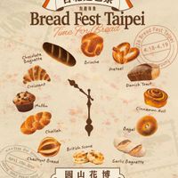 可能是顯示的文字是「 2026 台北麵包祭 有趣市集 Bread Fest Taipei rиe for BreadFestTaipei Bread Bread Fest σεpροαυ 226 4.18-4.19 Paung-* chocolate Baguette Brioche Pretzel Croissant Muffin ffin Muf Danish DanishToast Toast Cinnamon Roll challah Bagel el Britishscone British scone Time For Brea April 18th.19th cesthut Bread йTeT Feag pee 2222 Garlic GarlicBaguette Baguette 圓山花博 博 環形及花海廣場 4.18sat.-4.19sum.10:00-18:00 sun. 10:00- 18:00 4.18 .-4.19 」的圖像
