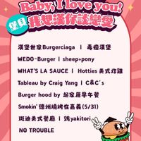 可能是漢堡和顯示的文字是「 Hamburger 3 I love you! 生日 我想漢你談戀變 毒瘤漢堡 漢堡世家 漢堡世Bugciaga Burgerciaga WEDO-Burger I sheep+pony WHAT'S LA SAUCE I Hotties 美式炸雞 Tableau by Craig Yang Burger hood Burgerhoodby起家層早午餐 by 起家厝早午餐 C&C's Smoki德州燒烤在嘉義(5/31) Smokin' (5/31) 減迪美式餐廳1號yakitori 鶴 鶴yakitori vakitori 斑迪美式餐廳 NO TROUBLE 有趣市集 ٤ع 」 的圖像